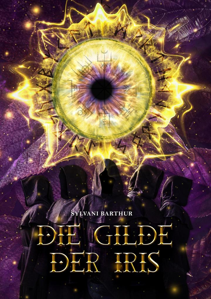Produktbild: Die Gilde der Iris | Sylvani Barthur