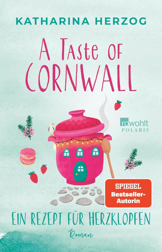 Produktbild: A Taste of Cornwall: Ein Rezept für Herzklopfen | Katharina Herzog