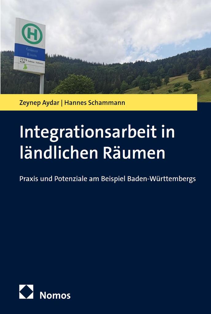 Produktbild: Integrationsarbeit in ländlichen Räumen | Zeynep Aydar, Hannes Schammann