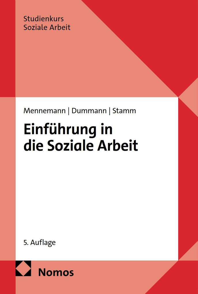 Produktbild: Einführung in die Soziale Arbeit | Hugo Mennemann, Jörn Dummann, Ingo Stamm
