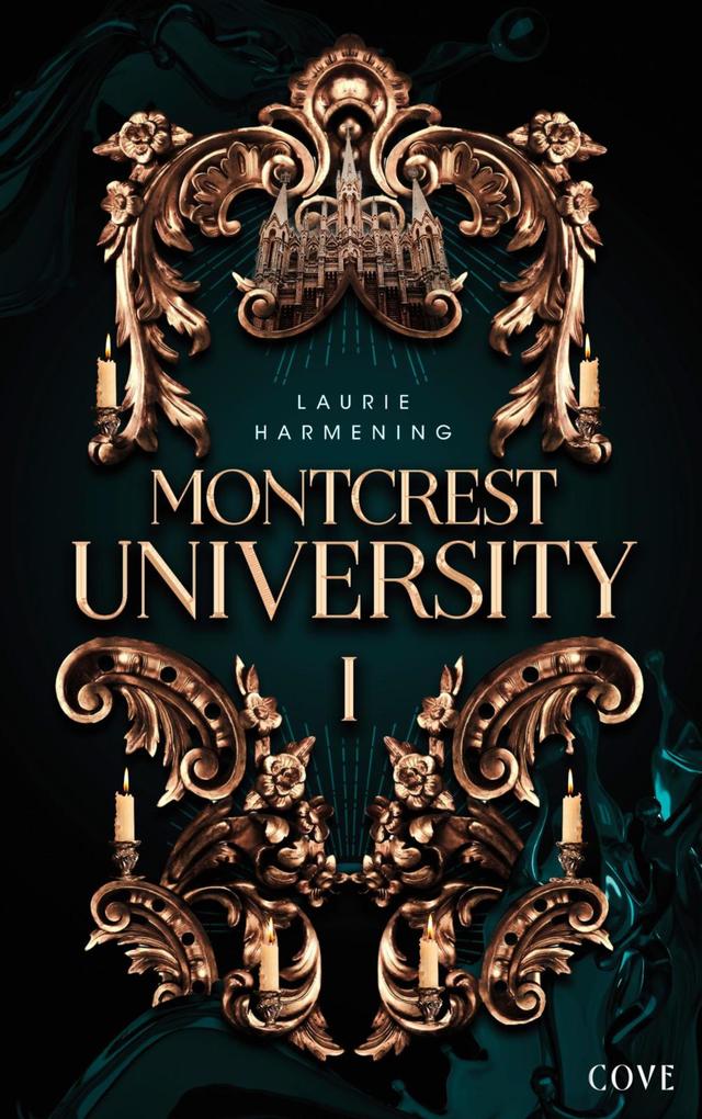 Produktbild: Montcrest University 1: Lessons in Evil | Laurie Harmening
