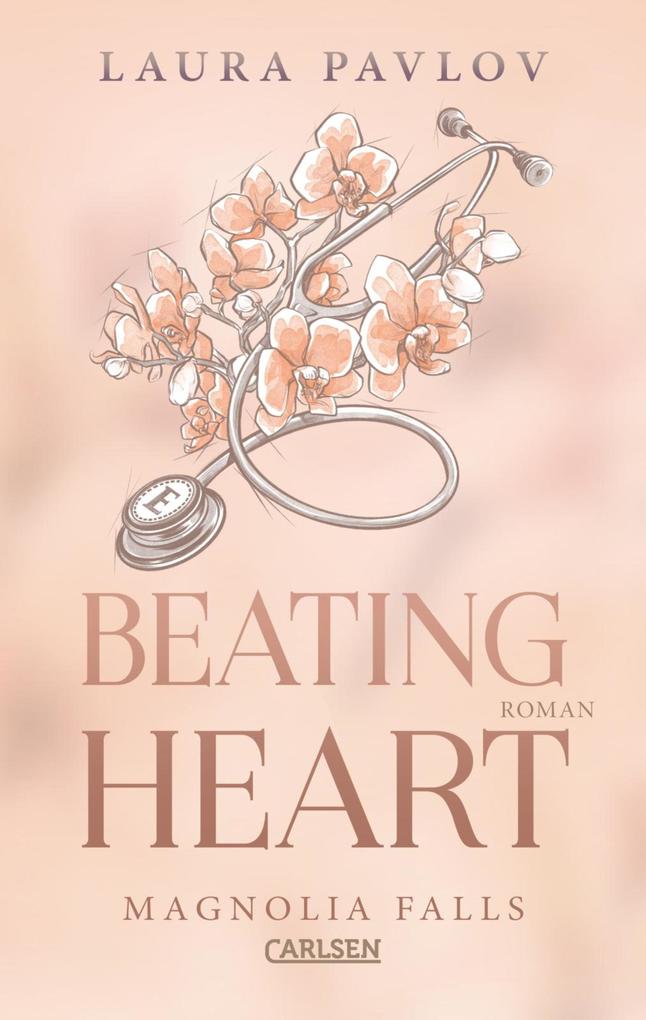 Produktbild: Magnolia Falls 4: Beating Heart | Laura Pavlov