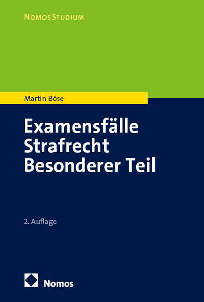 Produktbild: Examensfälle Strafrecht Besonderer Teil | Martin Böse