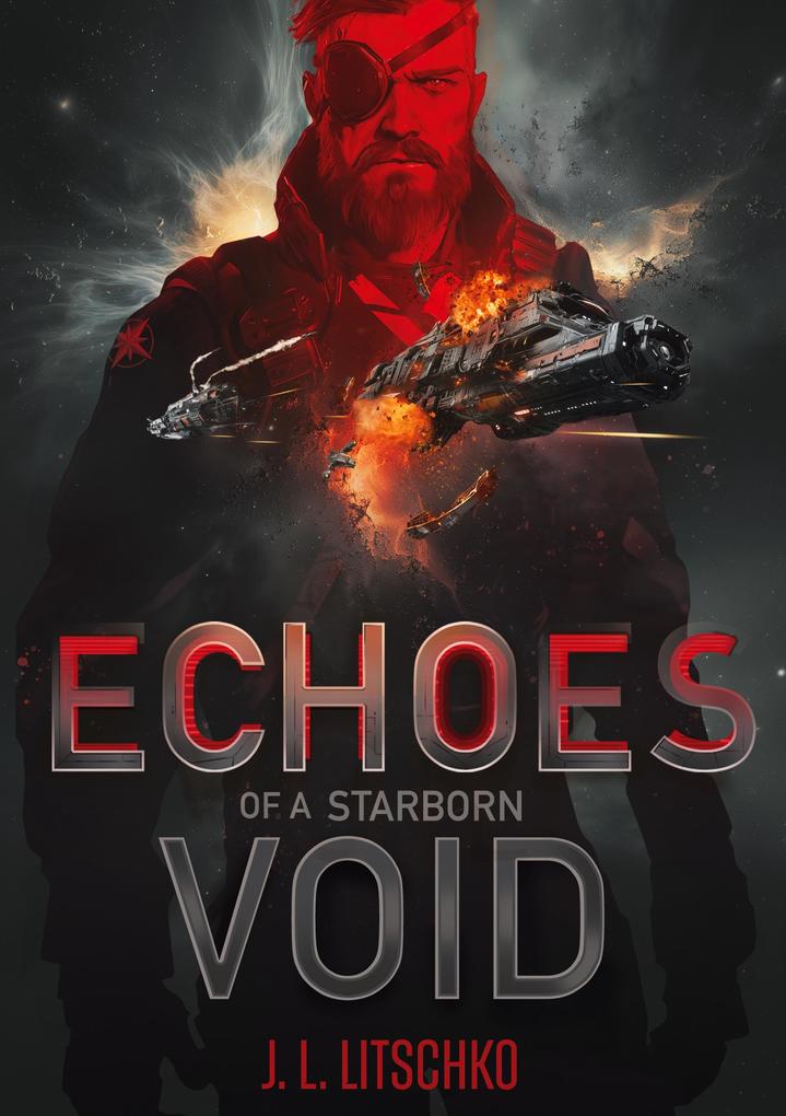 Produktbild: Echoes of a Starborn Void | J. L. Litschko