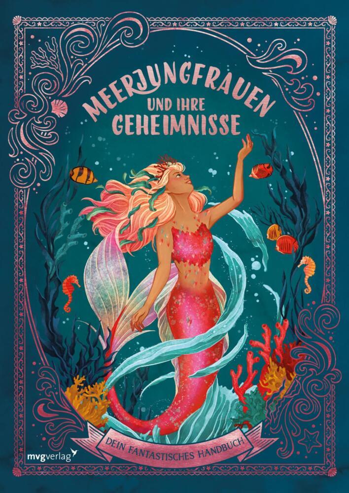 Produktbild: Meerjungfrauen und ihre Geheimnisse | Cat Montgomery, Nat Luurtsema, Selywn E. Phipps