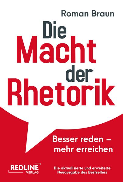 Produktbild: Die Macht der Rhetorik | Roman Braun