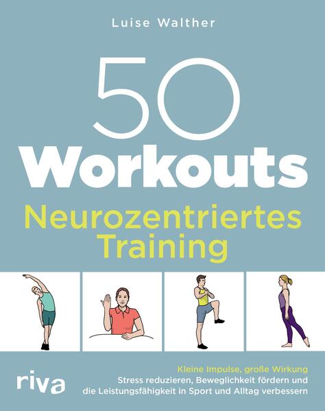 Produktbild: 50 Workouts - Neurozentriertes Training | Luise Walther