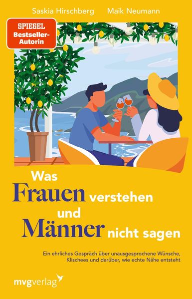 Produktbild: Was Frauen verstehen und Männer nicht sagen | Saskia Hirschberg, Maik Neumann