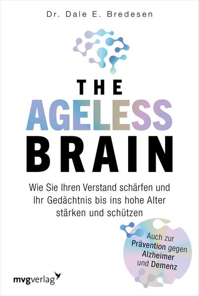 Produktbild: The Ageless Brain | Dale E. Bredesen
