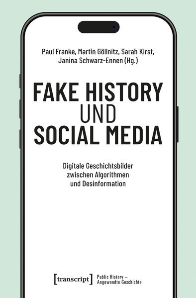 Produktbild: Fake History und Social Media