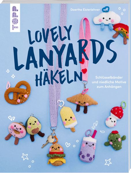 Produktbild: Lovely Lanyards häkeln | Doerthe Eisterlehner