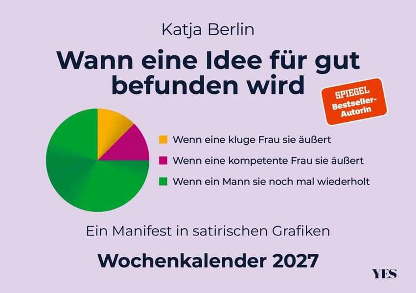 Produktbild: Wann eine Idee für gut befunden wird. Wochenkalender 2027 | Katja Berlin