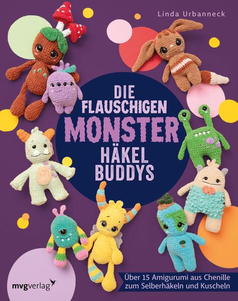 Produktbild: Die flauschigen Monster-Häkelbuddys | Linda Urbanneck