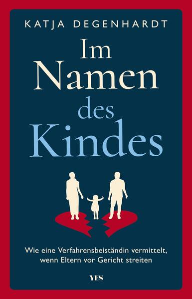 Produktbild: Im Namen des Kindes | Katja Degenhardt