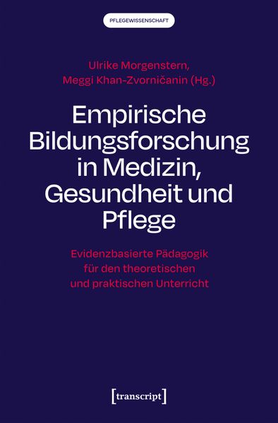 Produktbild: Empirische Bildungsforschung in Medizin, Gesundheit und Pflege