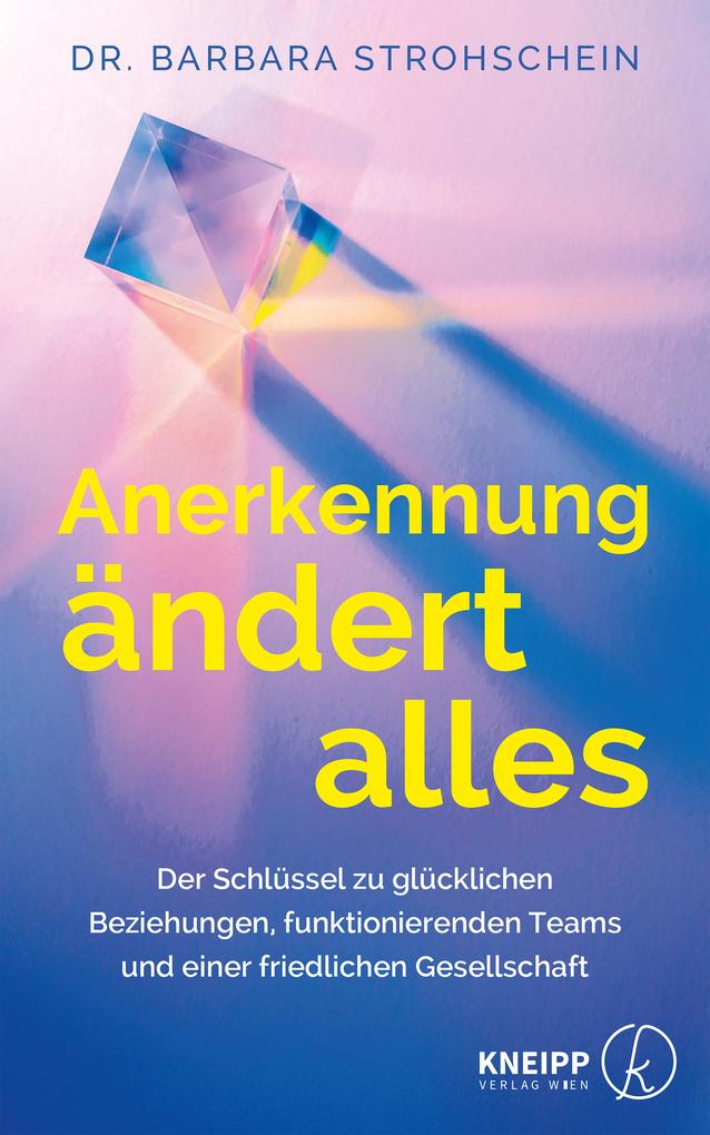 Produktbild: Anerkennung ändert alles | Barbara Strohschein