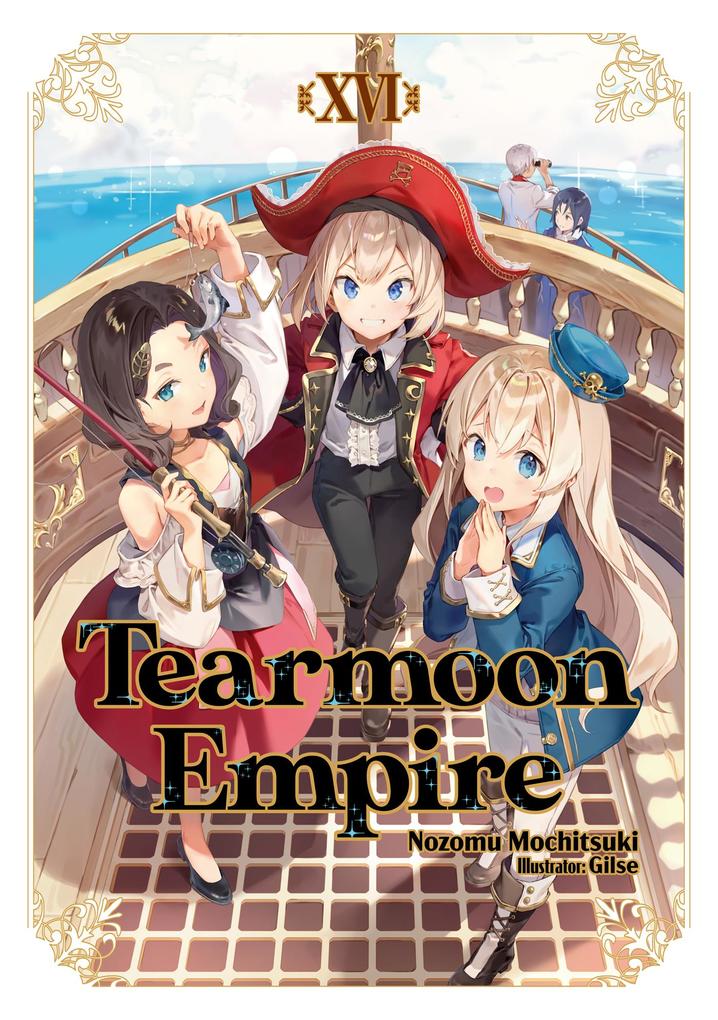 Produktbild: Tearmoon Empire: Volume 16 | Nozomu Mochitsuki
