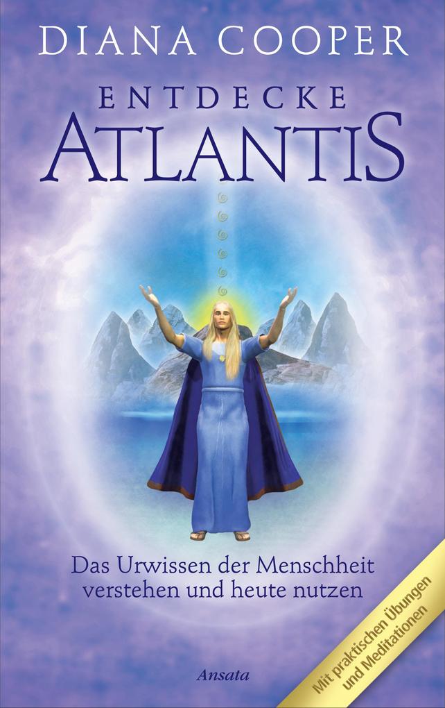 Produktbild: Entdecke Atlantis | Diana Cooper, Shaaron Hutton