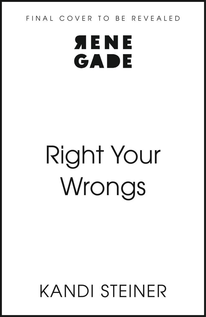 Produktbild: Right Your Wrongs | Kandi Steiner
