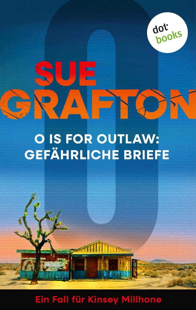 Produktbild: O is for Outlaw: Gefährliche Briefe | Sue Grafton