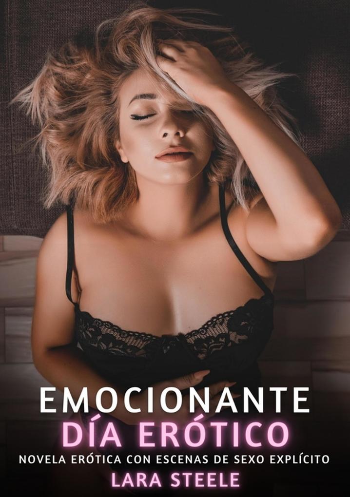 Produktbild: Emocionante Día Erótico | Lara Steele