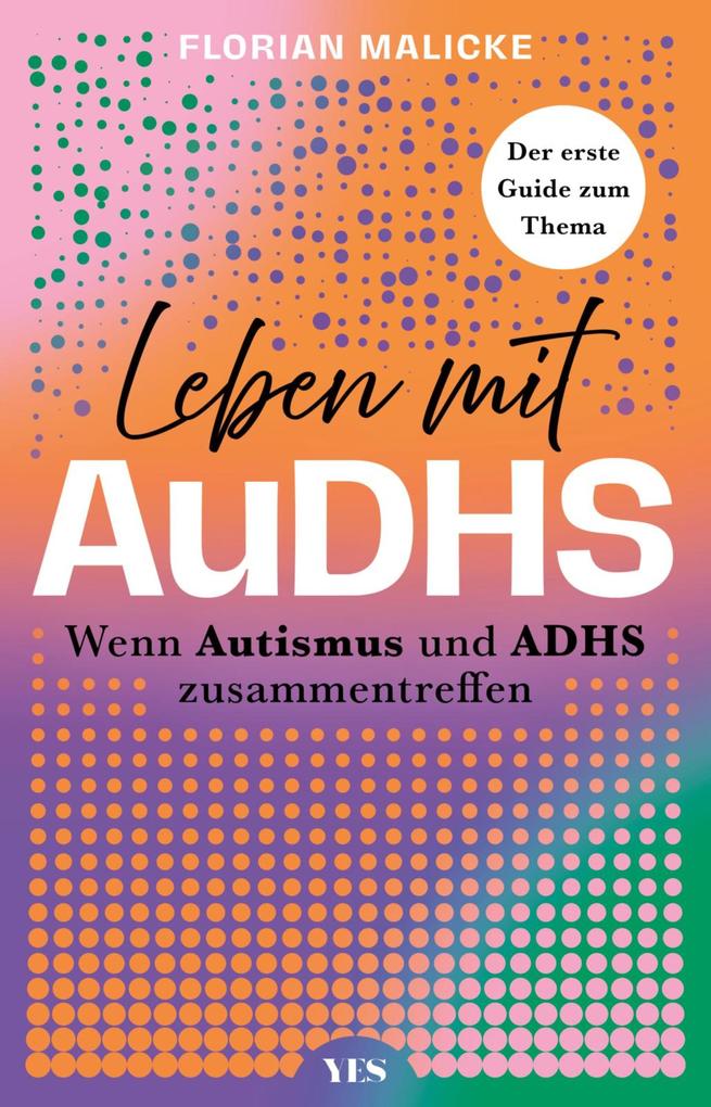 Produktbild: Leben mit AuDHS | Florian Malicke