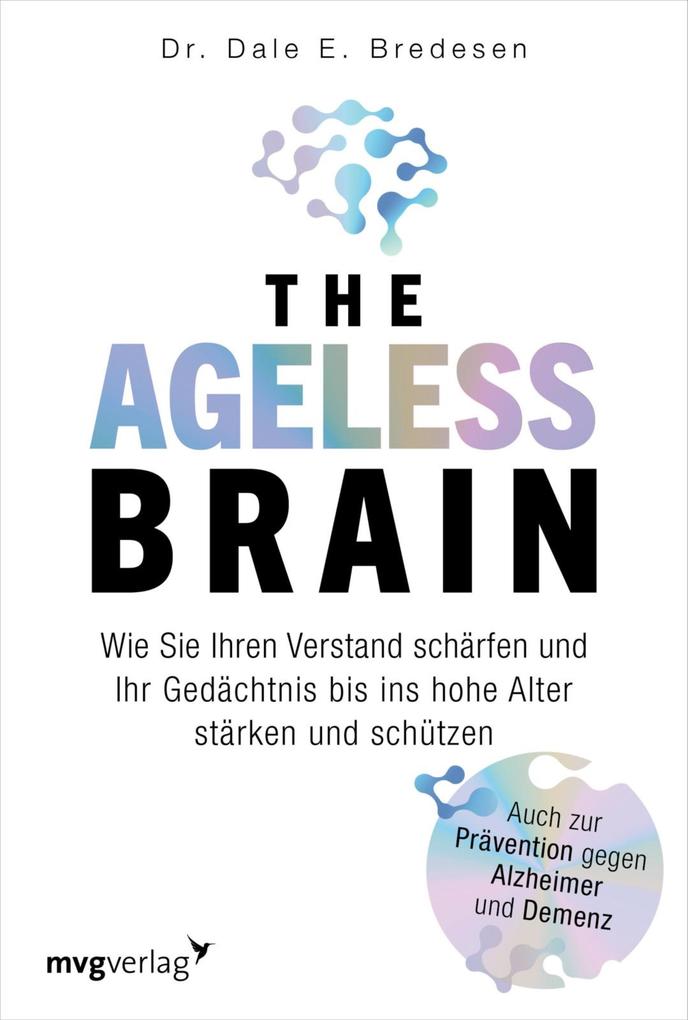 Produktbild: The Ageless Brain | Dale E. Bredesen