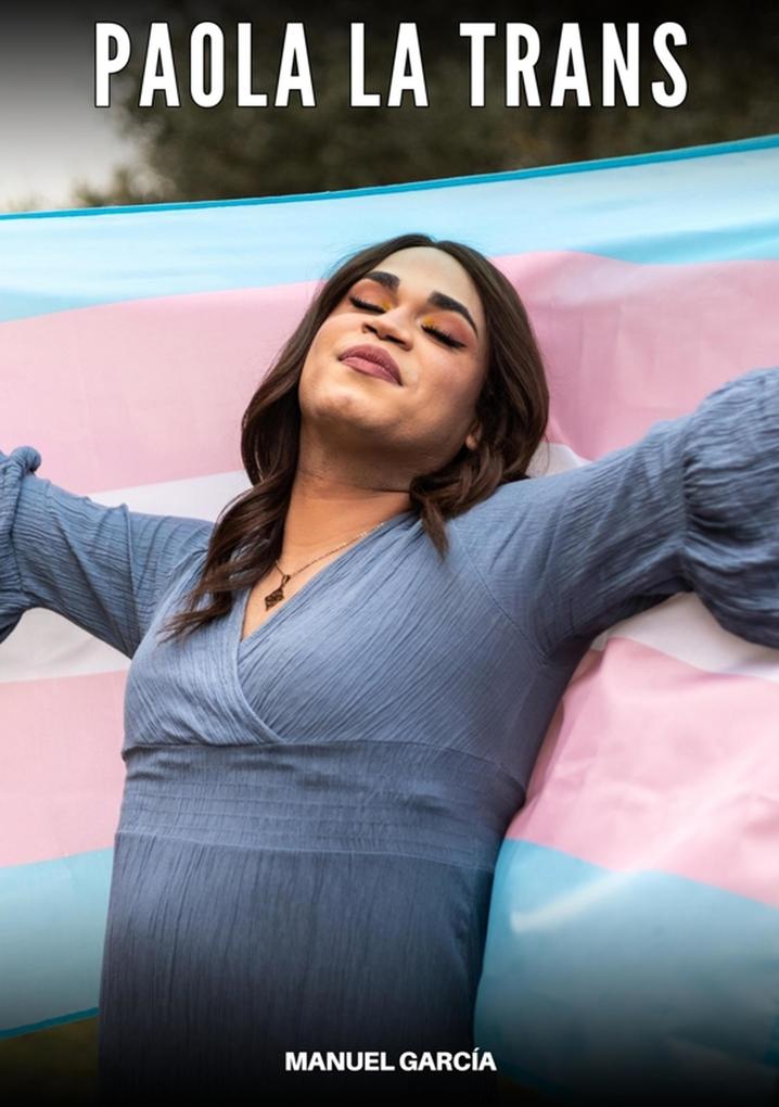Produktbild: Paola la Trans | Manuel García