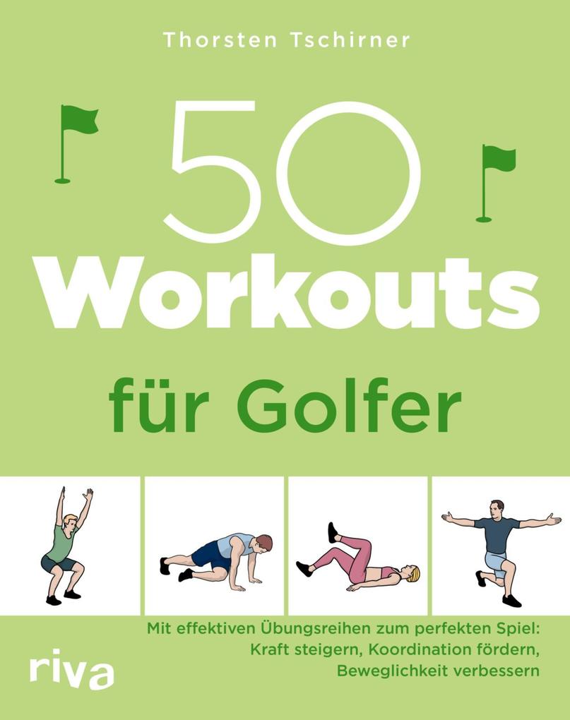 Produktbild: 50 Workouts für Golfer | Thorsten Tschirner