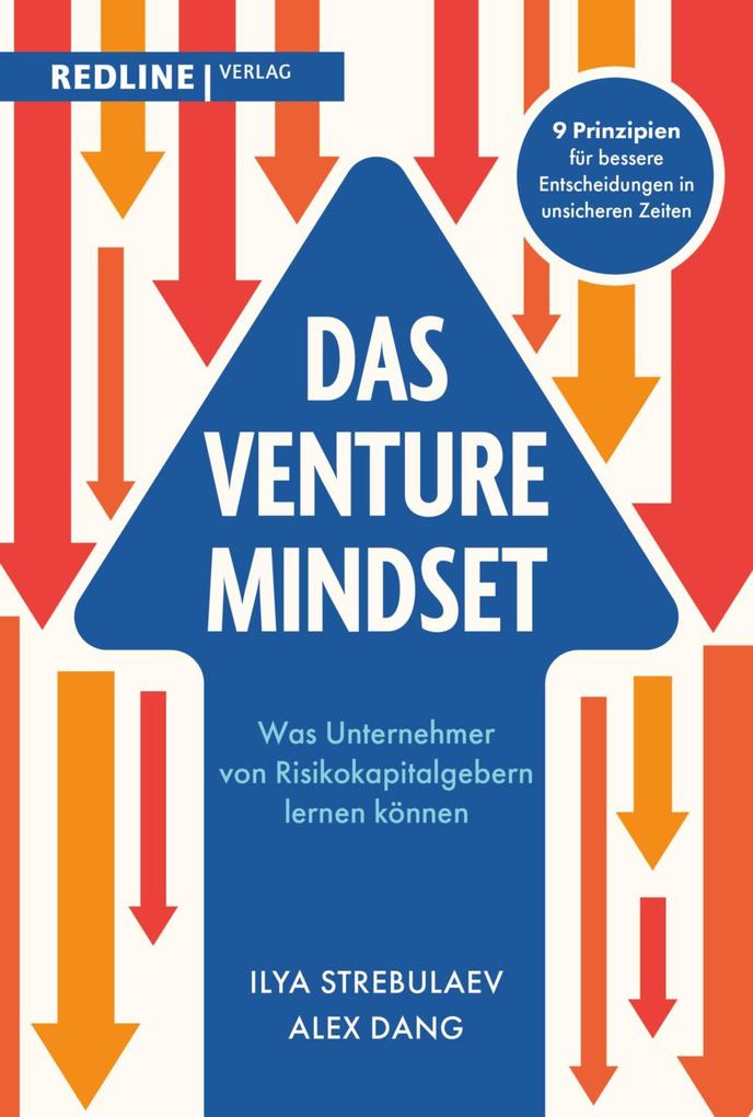 Produktbild: Das Venture-Mindset | Ilya Strebulaev, Alex Dang