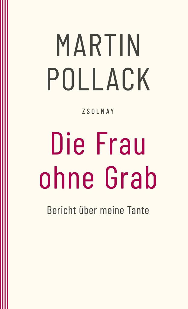 Produktbild: Die Frau ohne Grab | Martin Pollack