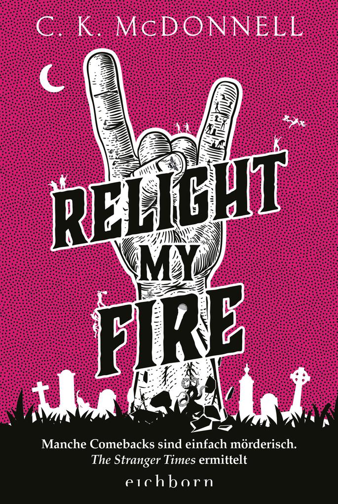 Produktbild: Relight My Fire | C. K. McDonnell