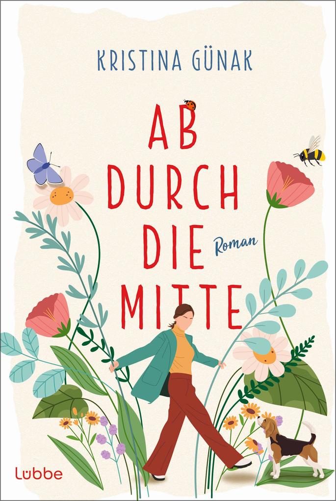 Produktbild: Ab durch die Mitte | Kristina Günak