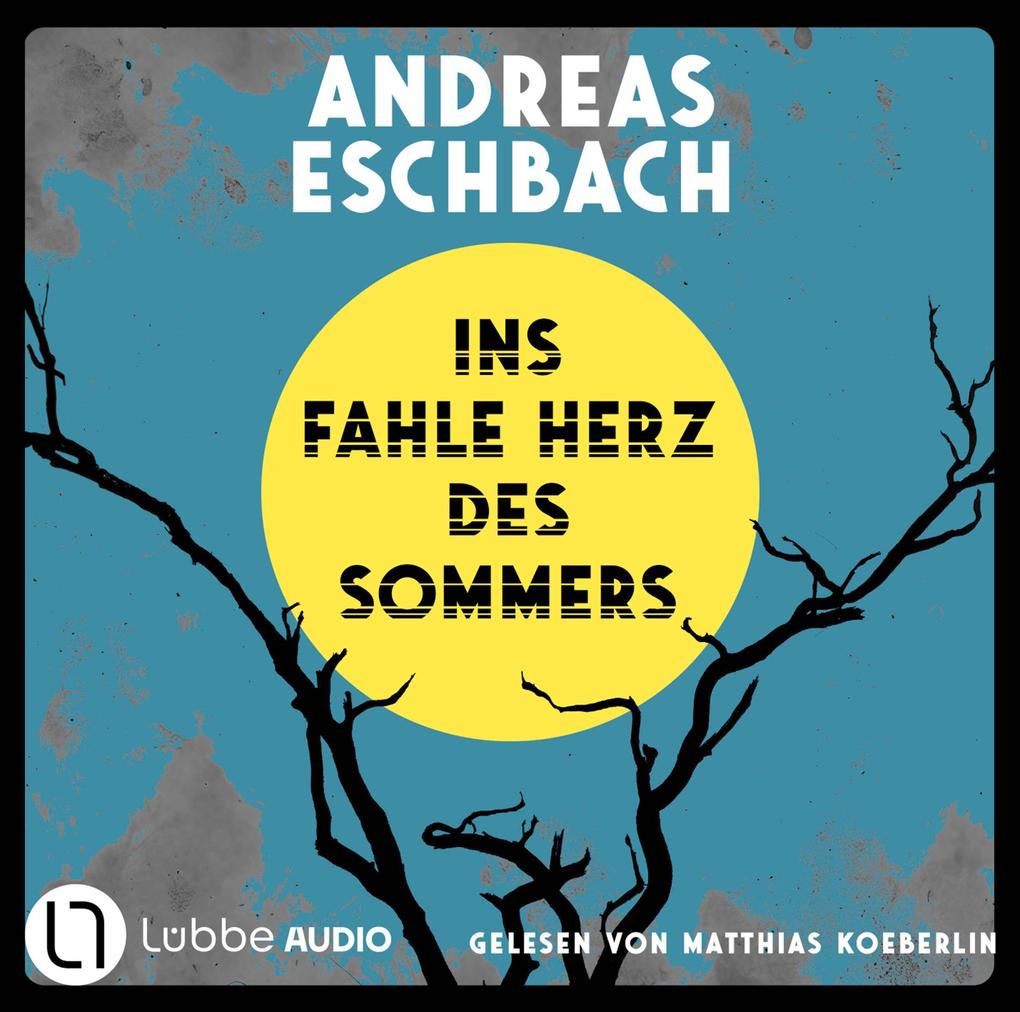 Produktbild: Ins fahle Herz des Sommers | Andreas Eschbach