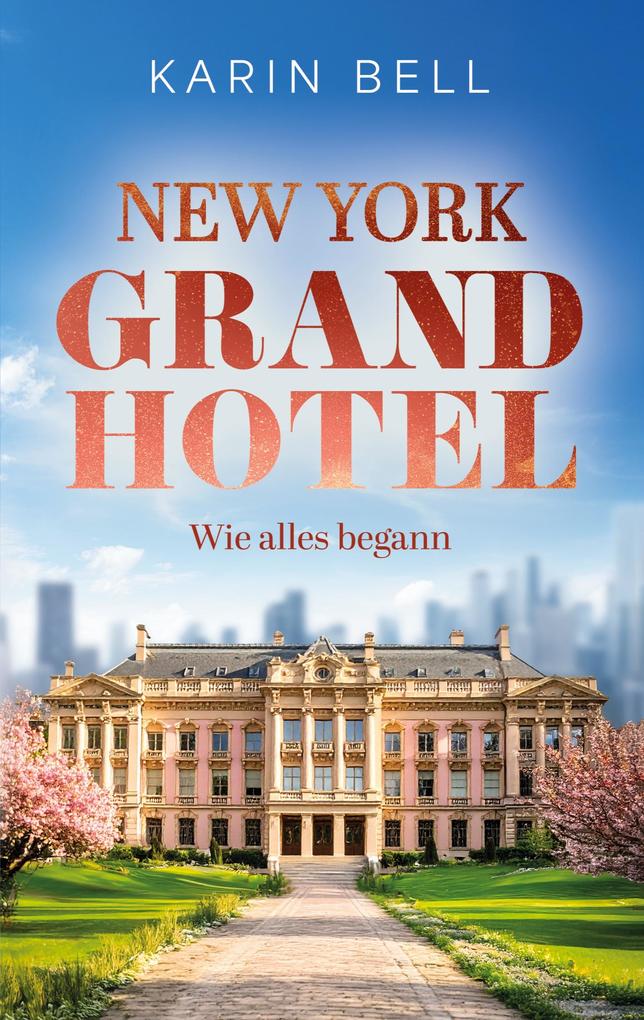 Produktbild: New York Grand Hotel | Karin Bell