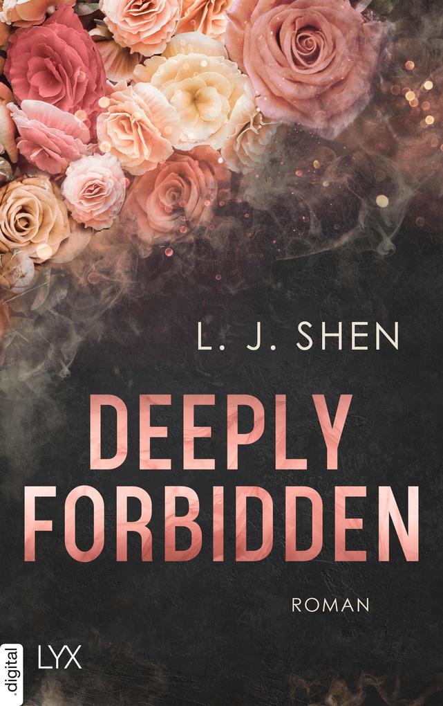 Produktbild: Deeply Forbidden | L. J. Shen