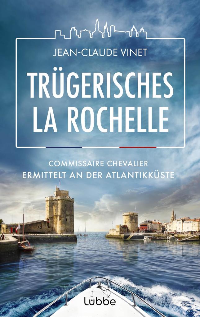 Produktbild: Trügerisches La Rochelle | Jean-Claude Vinet