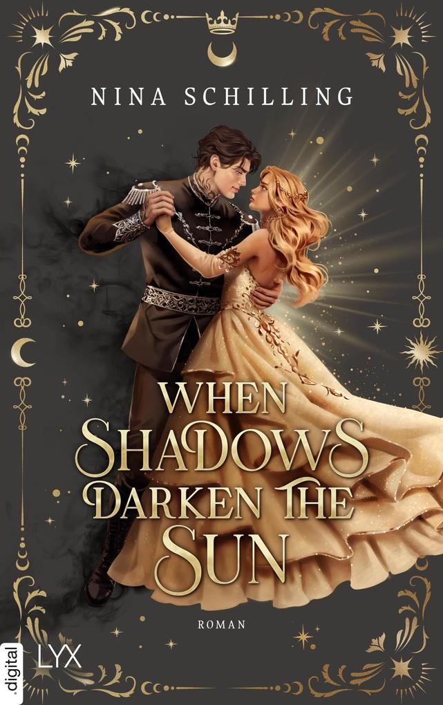Produktbild: When Shadows Darken the Sun | Nina Schilling