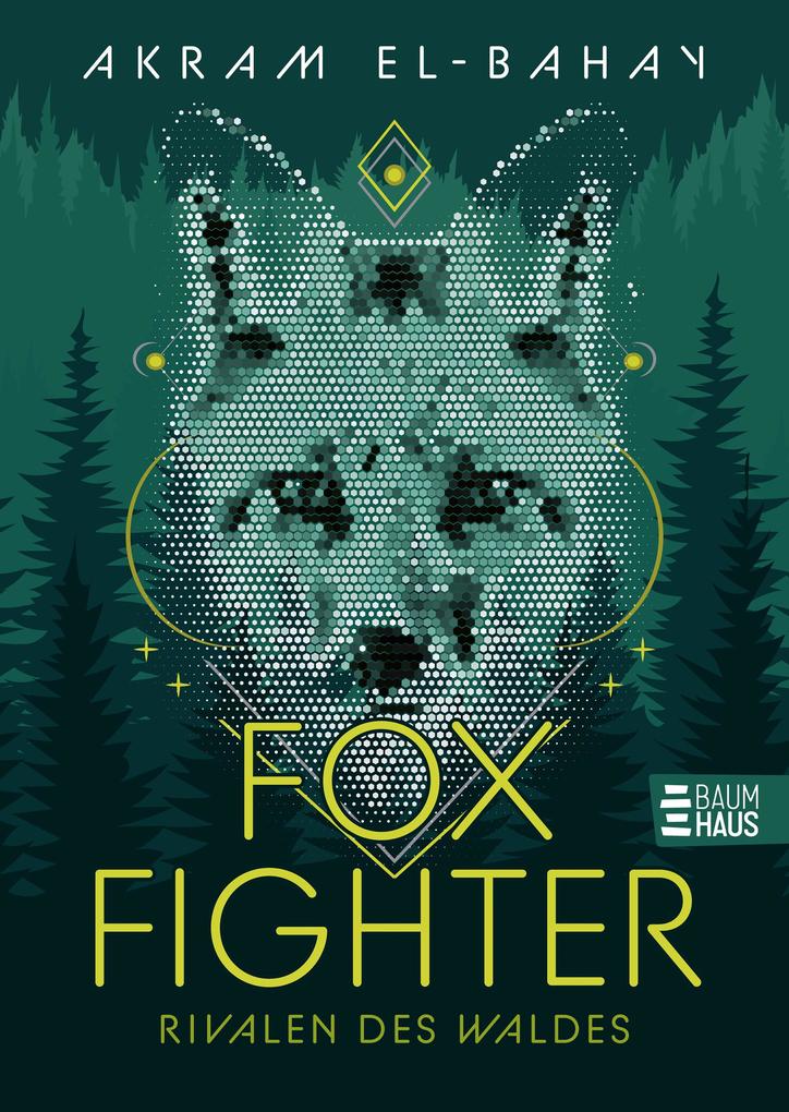 Produktbild: Foxfighter - Rivalen des Waldes | Akram El-Bahay