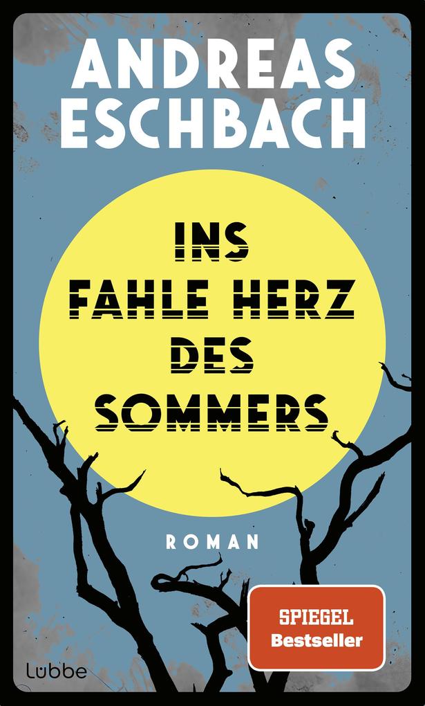 Produktbild: Ins fahle Herz des Sommers | Andreas Eschbach