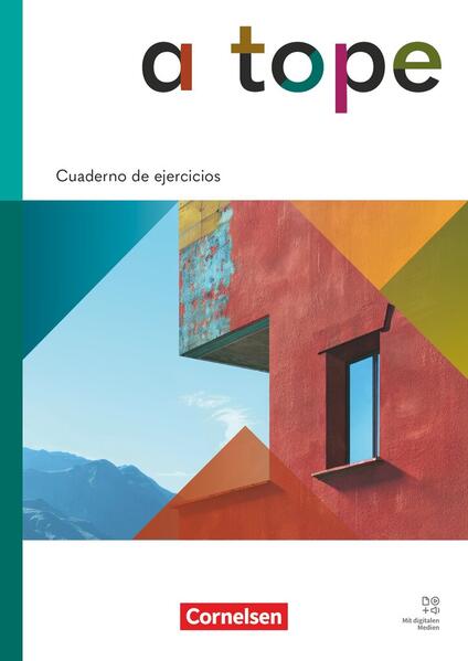 Produktbild: A tope - Spanisch als neu beginnende Fremdsprache - Ausgabe 2026 - Cuaderno de ejercicios mit Audios und Lösungen | Vassiliki Zachari