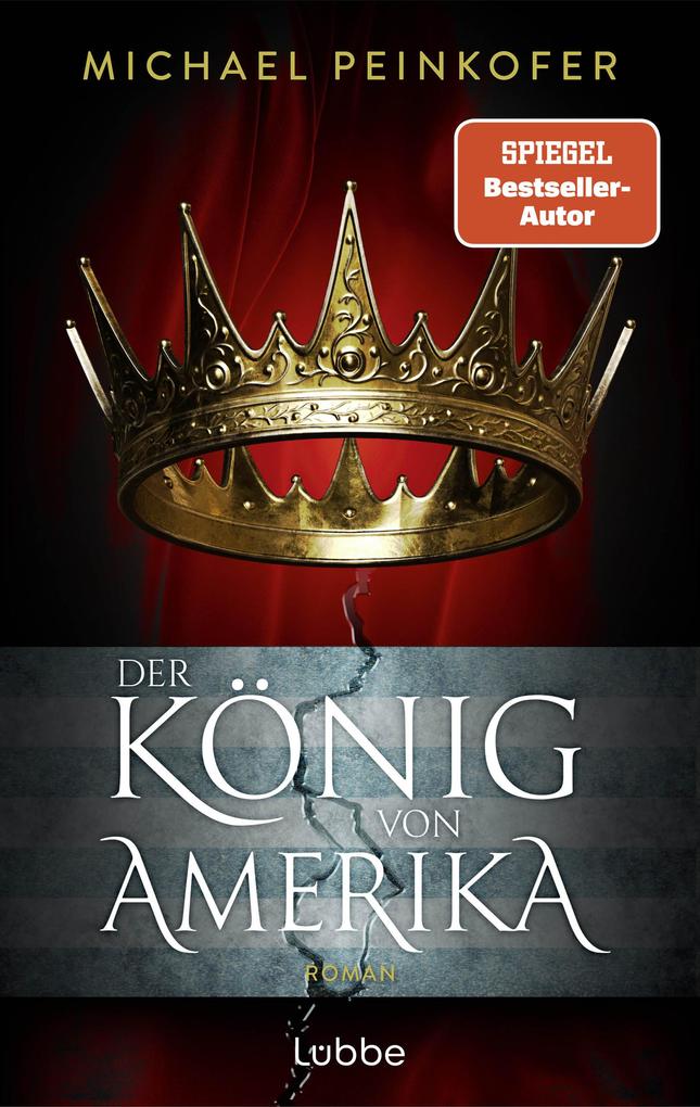 Produktbild: Der König von Amerika | Michael Peinkofer