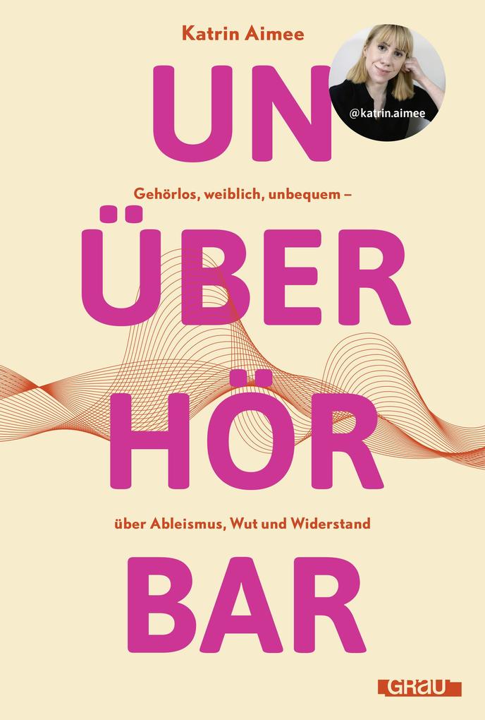 Produktbild: Unuberhörbar | Katrin Aimee