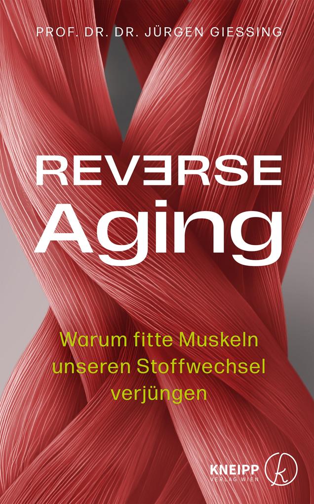Produktbild: Reverse Aging | Jürgen Gießing
