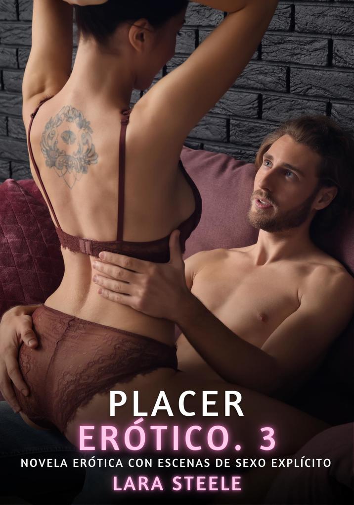 Produktbild: Placer Erótico. 3 | Lara Steele