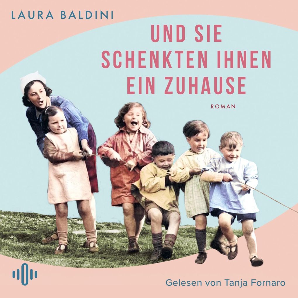 Produktbild: Und sie schenkten ihnen ein Zuhause | Laura Baldini