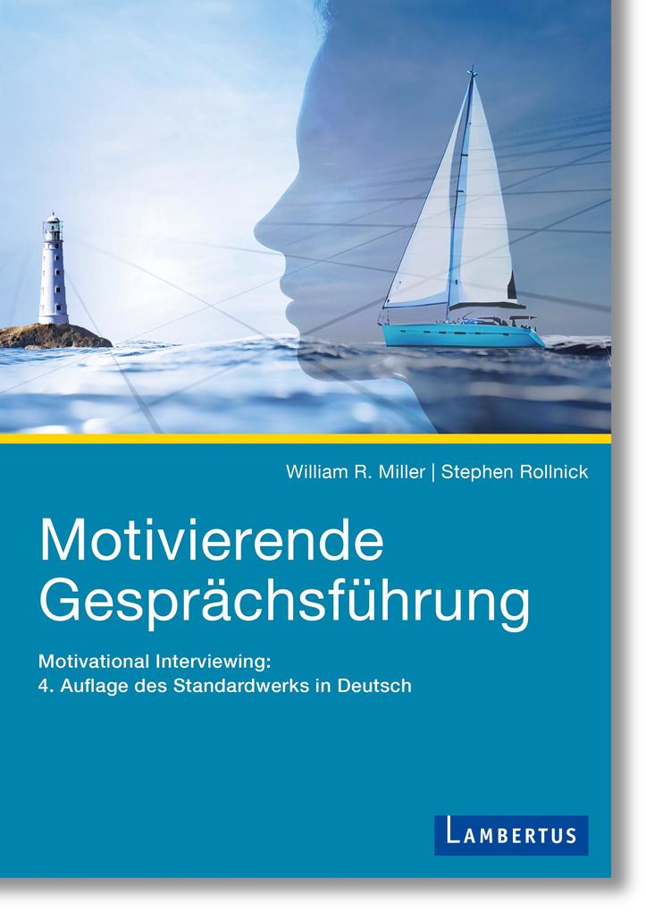 Produktbild: Motivierende Gesprächsführung | William R. Miller, Stephen Rollnick