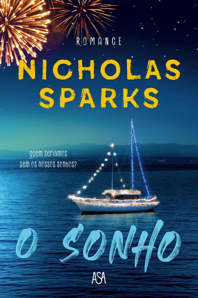 Produktbild: O Sonho | Nicholas Sparks