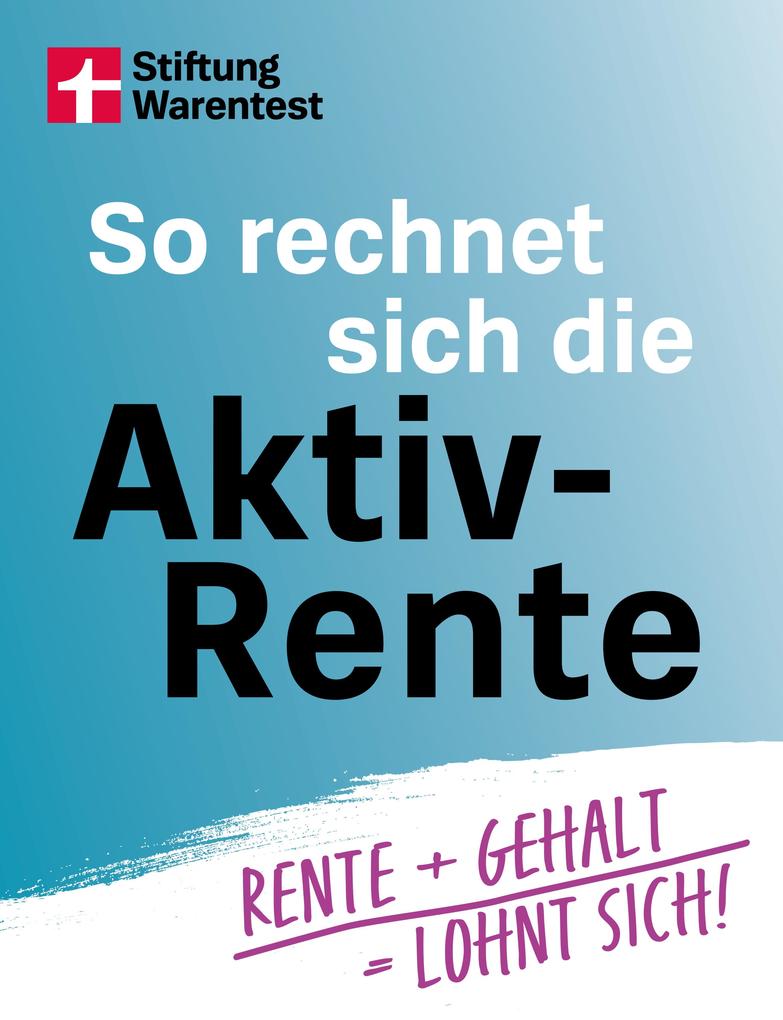 Produktbild: So rechnet sich die Aktivrente | Matthias Kowalski