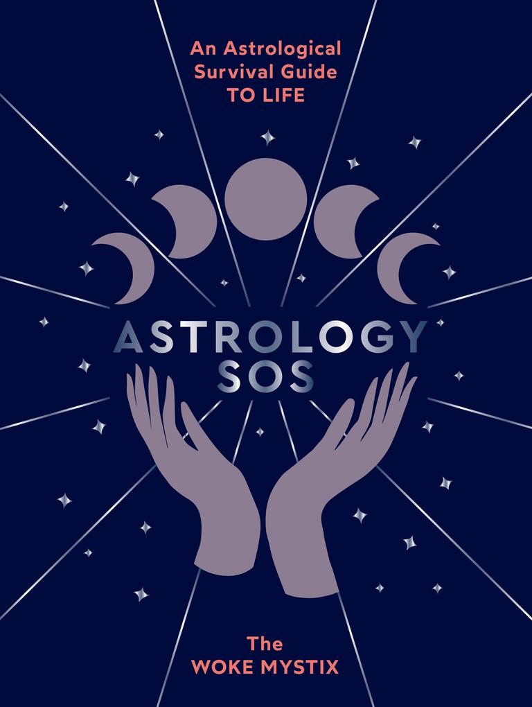 Produktbild: Astrology SOS | The Woke Mystix